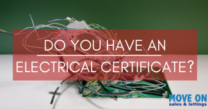 DO YOU HAVE AN ELECTRICAL CERTIFICATE?